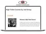 joel erway high ticket - Joel Erway – High Ticket Courses
