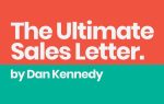 Dan Kennedy - Ultimate Sales Letter 2.0 download course