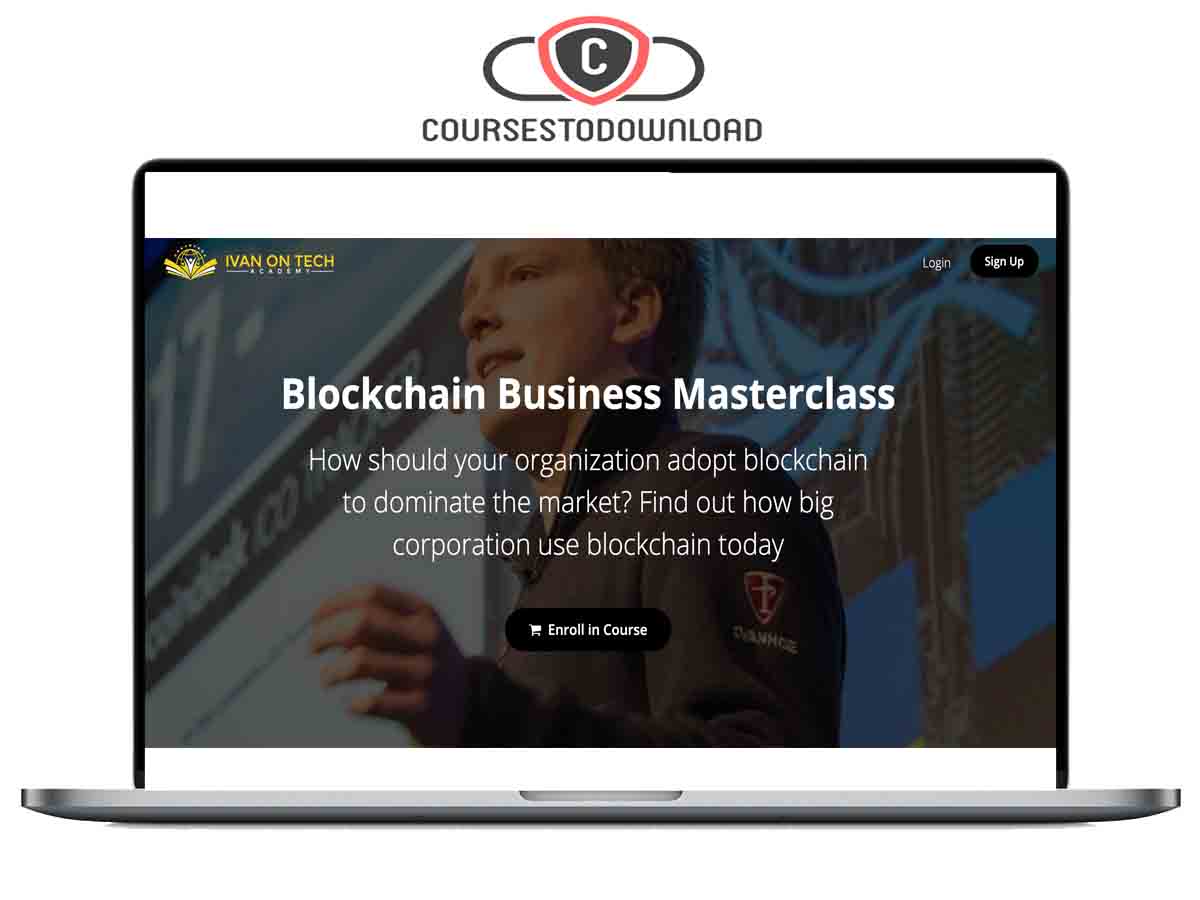 Ivan on Tech – Blockchain Business Masterclass ...