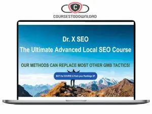 DR. X SEO - Advance GMB Course Download