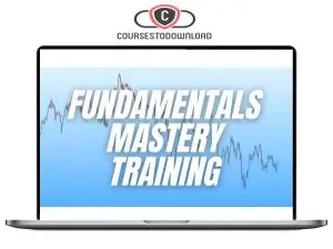 Macro FX – Fundamentals Mastery Training Download
