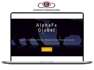AlphaFx Global - Advance Forex Mastery Course Download