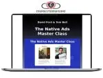 David Ford, Tom Bell – The Native Ads Master Class Download