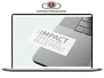 James Hilliard - The Impact Mastery Accelerator Download