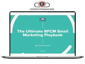 Chase Dimond – The Ultimate BFCM Email Marketing Playbook Download