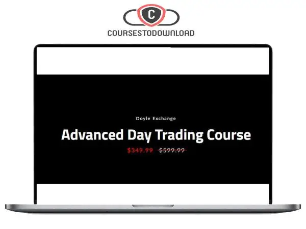 Doyle Exchange – Advanced Day Trading Course Download