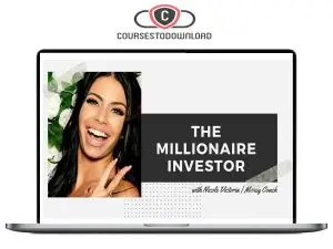 Nicole Victoria – The Millionaire Investor Download