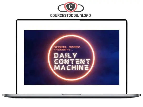 Nabeel Azeez – Daily Content Machine Download