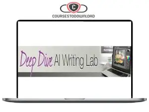 Tony Laidig – Deep Dive AI Writing Lab Bundle Download