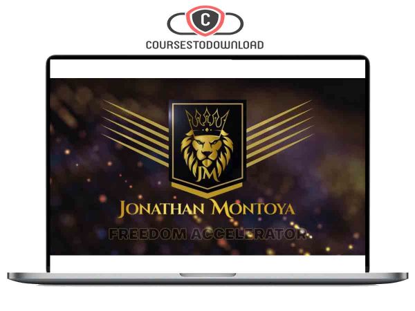 Jonathan Montoya – Freedom Accelerator Download
