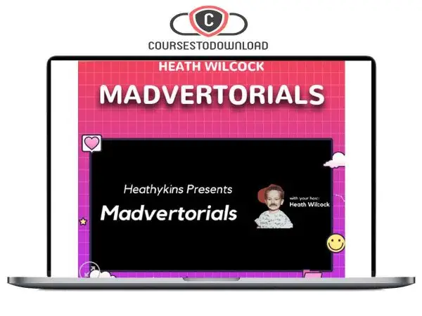 Heath Wilcock – Madvertorials Download