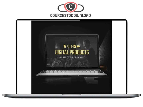 David Sharpe – Digital Products Business Blueprint Download