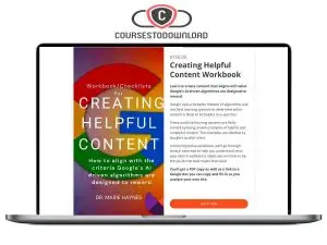 Marie Haynes – Creating Helpful Content Workbook Download