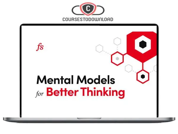 Mental Model for Better Thinking - Farman Street Download