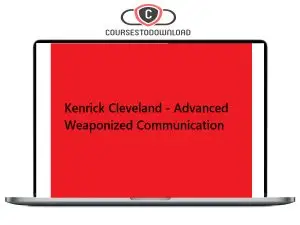 Kenrick Cleveland – Advanced Weaponized Communication