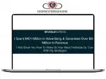 REVENUE EXPRESS - I Spent $401 Million In Advertising and Generated Over $900 Million In Revenue Download