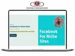 Introverted Entrepreneur Daniel Berry - Facebook For Niche Sites Download