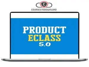 Jason Fladlien – Product eClass 5.0 Download