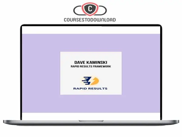 Dave Kaminski – Rapid Results Framework