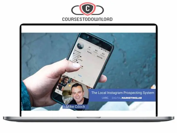 Mike Cooch – The Local Instagram Prospecting System Download