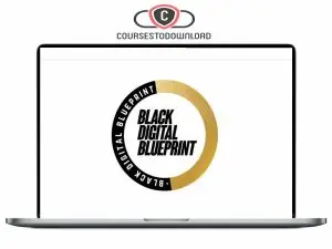 BLACK DIGITAL BLUEPRINT FULL COURSE Download
