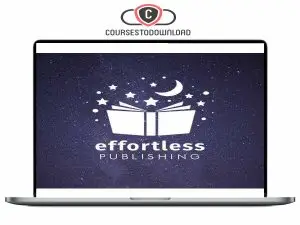 Harlan Kilstein - Effortless Publishing Download