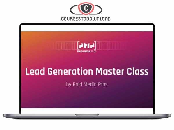 Joe Martinez - Lead Generation Master Class Download