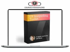 Jeff White – UX Storytelling Toolkit Download