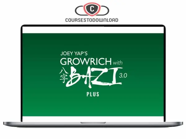 Joey Yap – Grow Rich with Bazi 3.0 (Plus)