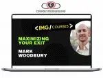 Mark Woodbury - Maximizing Your Exit