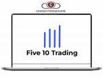 five 10 trading basic - Five 10 Trading - Basic Day Trading Course