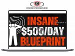 [METHOD] INSANE $500DAY BLUEPRINT Complete Premium PACK Download