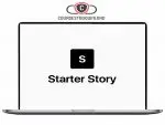 Starter Story - Lifetime Download