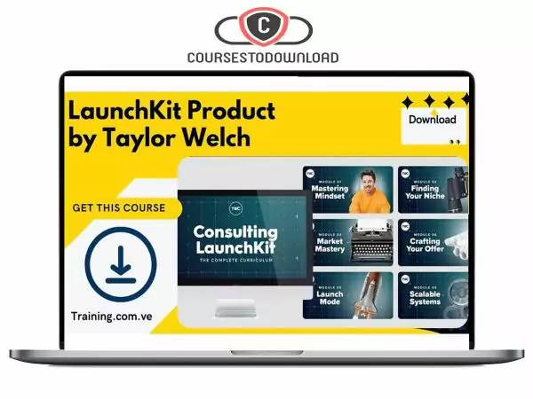 Taylor Welch - LaunchKit Product Download
