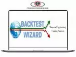 Backtest Wizard - Flagship Trading Course Download
