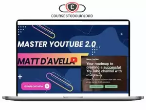 Matt D'Avella - Master YouTube 2.0 Download
