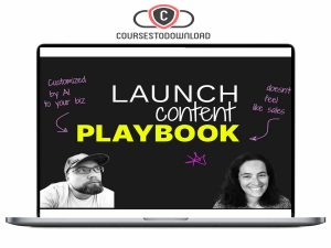 Rob Lennon and Erica Schneider - The Launch Content Playbook Download