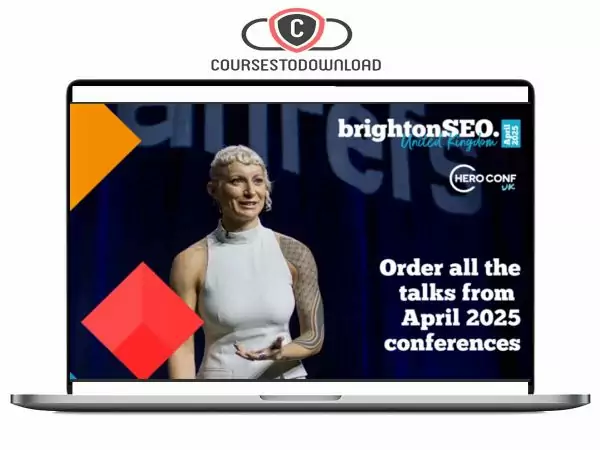 BrightonSEO & Hero Conf April 2025 video bundle Download