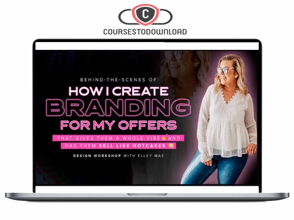 elley mae create branding - Elley Mae - How I Create Branding For My Offers
