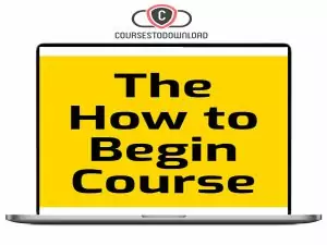 Michael Bungay Stanier - The How to Begin Course Download
