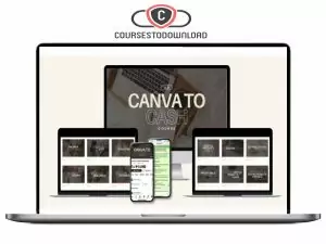 Karen Goodman – Canva to Cash 2.0 Download