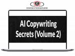 Drop Dead Copy – AI Copywriting Secrets (Volume 2) Download