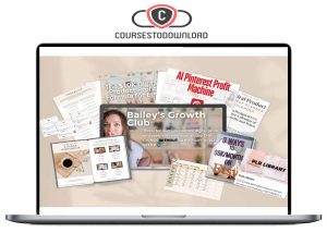Bailey Vann – Bailey’s Growth Club Download