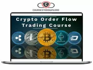 OrderFlows - Crypto Order Flow Trading Course - Mike Valtos Download